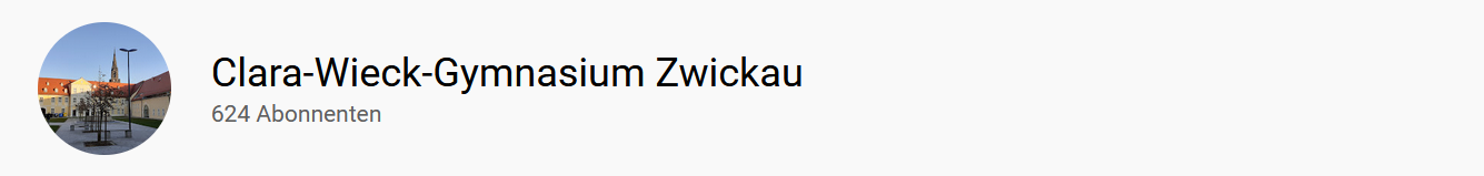 Youtubekanal des Clara-Wieck-Gymnasiums